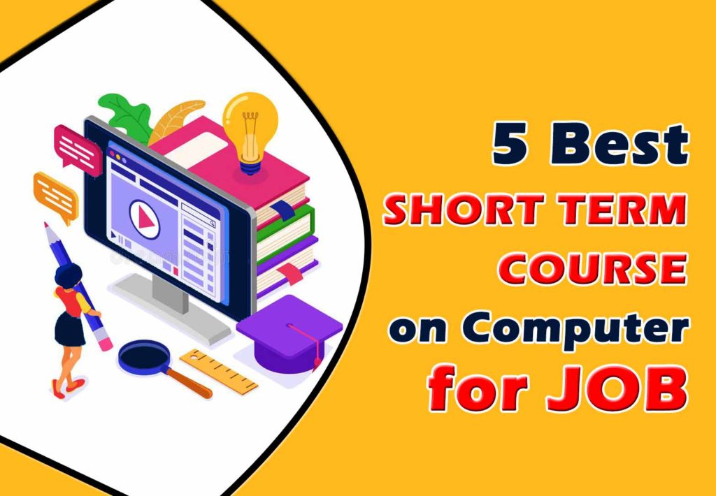 5 Best Job oriented computer courses