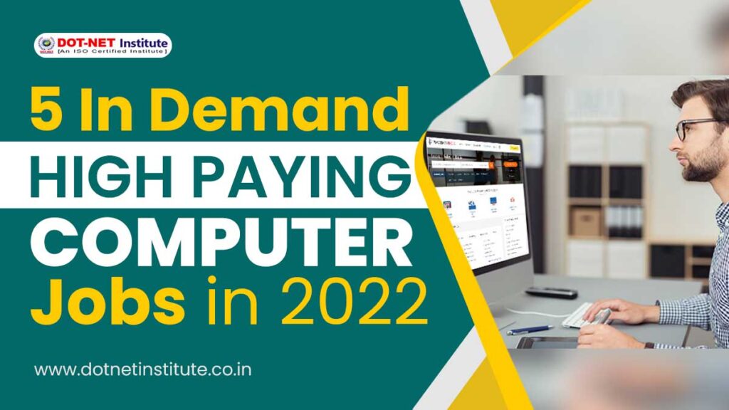 Top 5 In-Demand High paying Computer Jobs in 2023