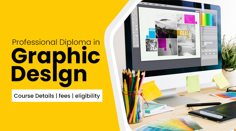 Professional Diploma in Graphic Design,