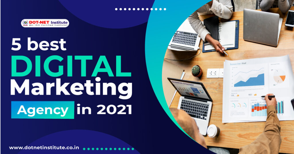 5 best Digital Marketing Agencies in 2023 for Job