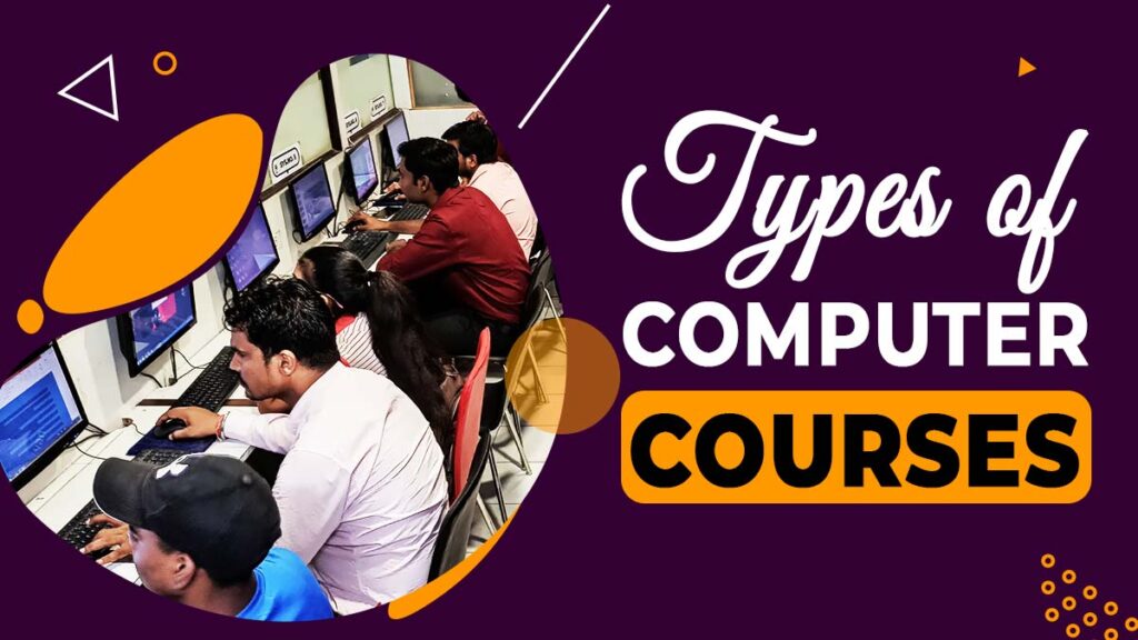 Types of Computer Courses