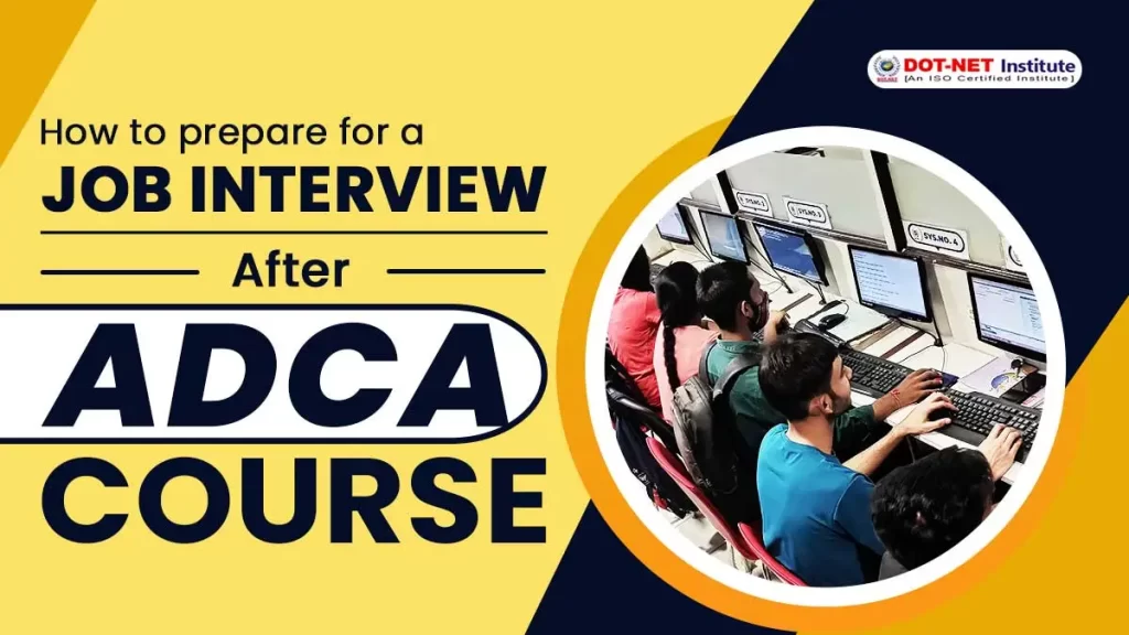 Job Interview after ADCA Course