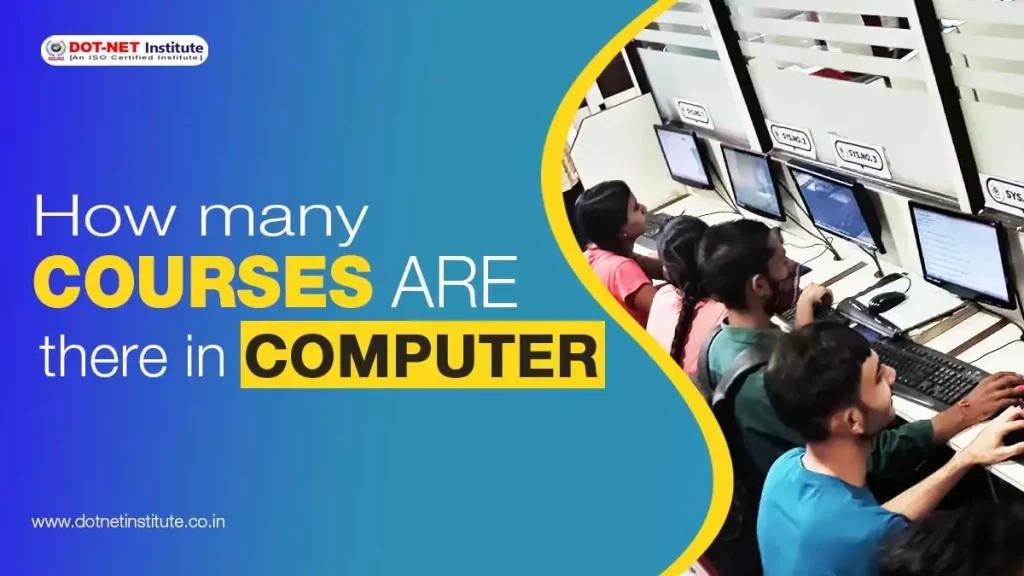 How many courses are there in Computer?