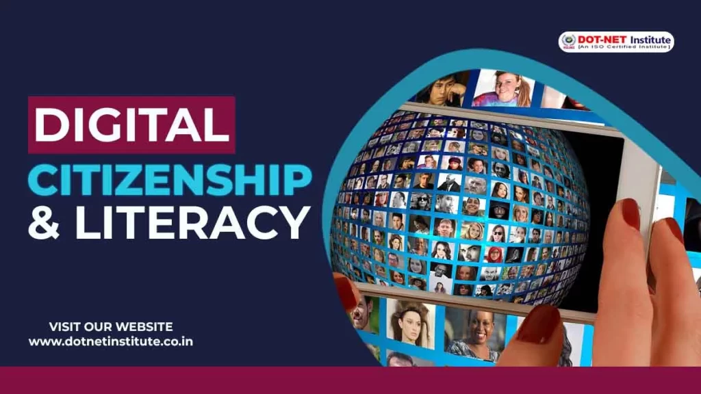Digital citizenship and literacy