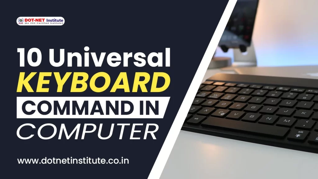 10 Universal keyboard command in computer