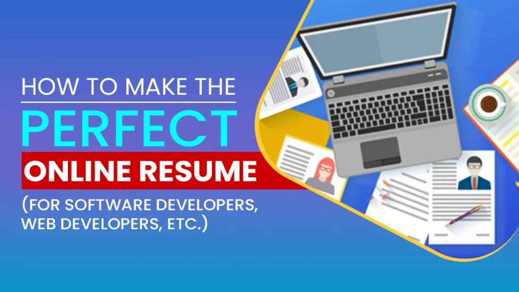 How to make the perfect online resume
