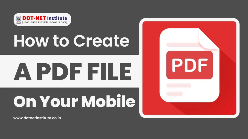 How to Create a PDF File on Your Mobile