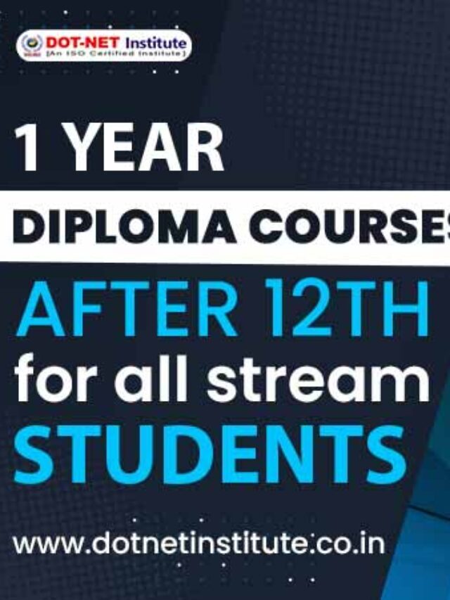 1 year diploma courses after 12th for all stream students