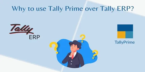 Why to use tally prime