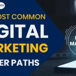 The Most Common Digital Marketing Career Paths