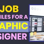 10 Job Profiles for a Graphic Designer