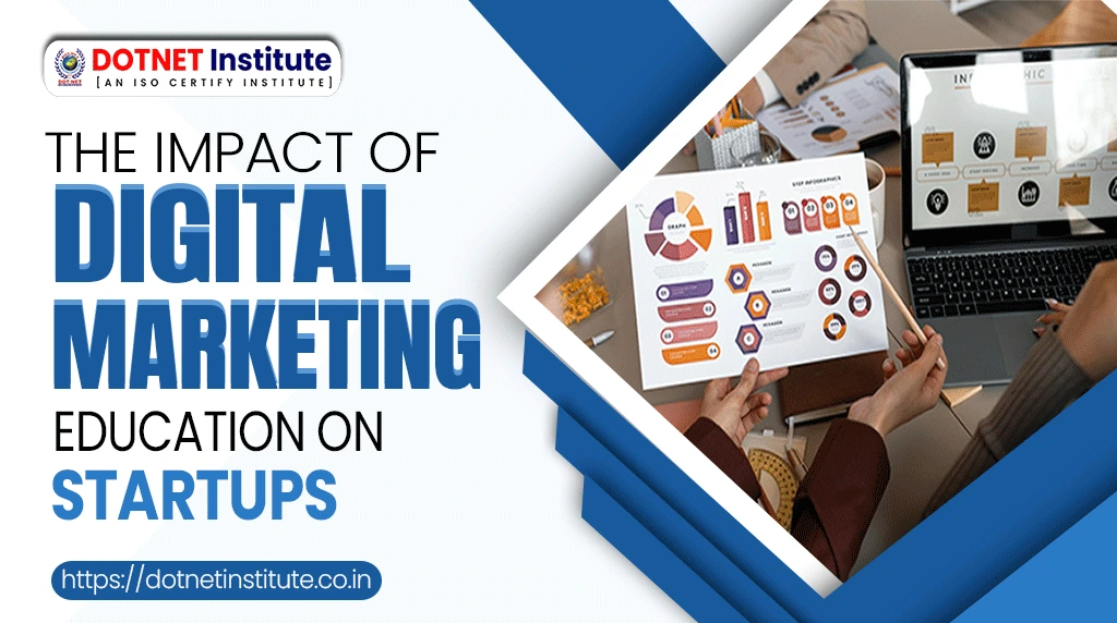 Learn the importance of digital marketing training in assisting startups to grow