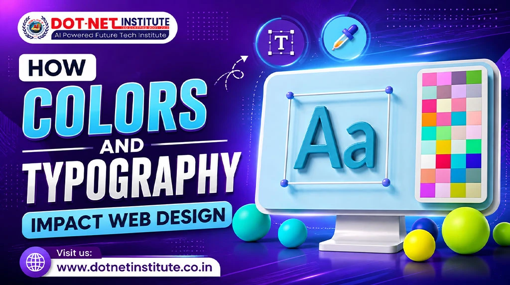 How Colors and Typography Impact Web Design