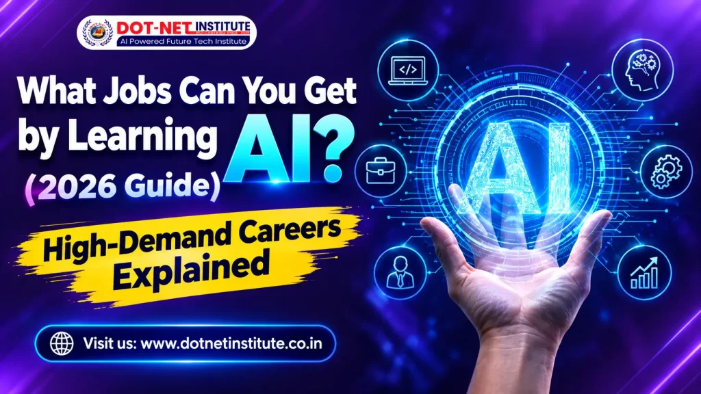 What Jobs Can You Get by Learning AI? (2026 Guide) | High-Demand Careers Explained