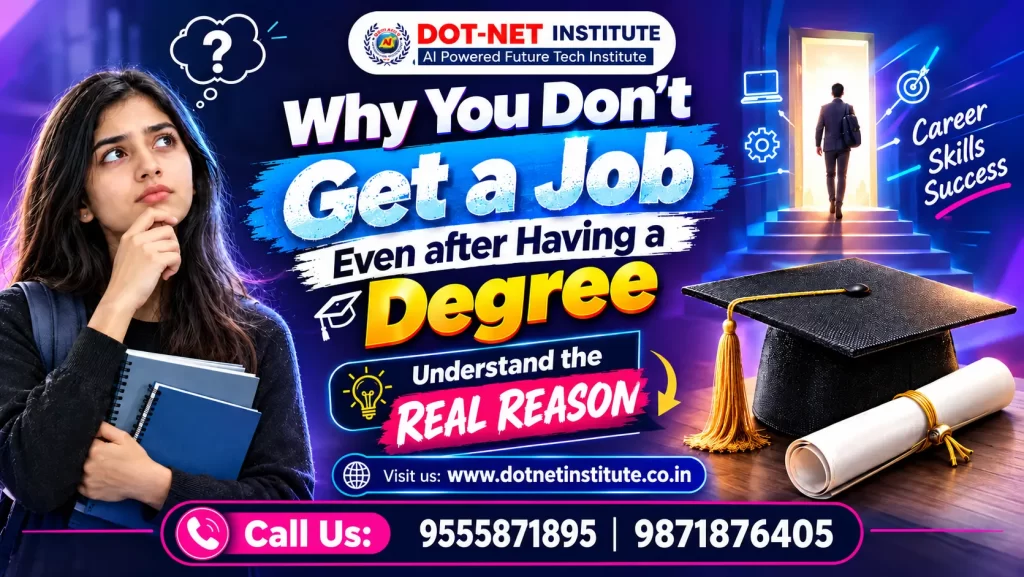Why You Don't Get a Job Even after Having a Degree Understand the real reason